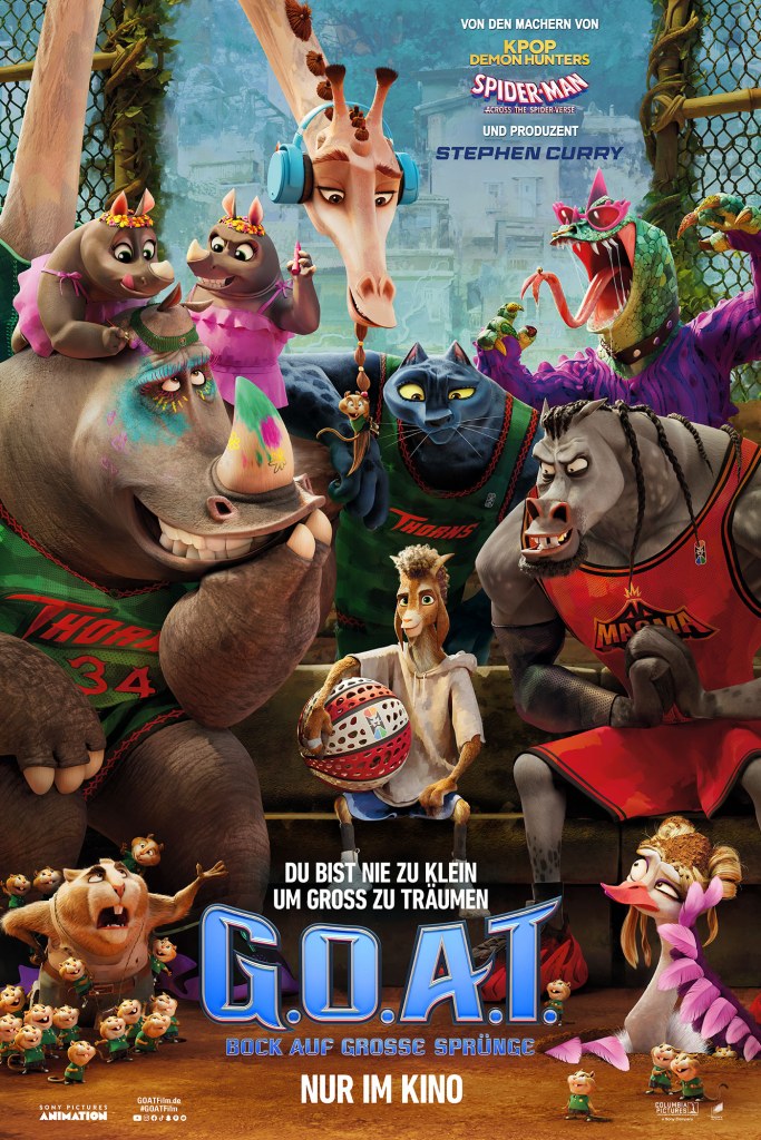 Plakat für den Animationsfilm 'G.O.A.T. - Bock auf große Sprünge', mit verschiedenen Tierfiguren, die Basketball spielen. Die Hauptfiguren sind ein Giraffe mit Kopfhörern, ein Fußball spielender Esel, und andere Tiere in sportlichen Outfits. Der Text besagt: 'Du bist nie zu klein, um groß zu träumen.'
