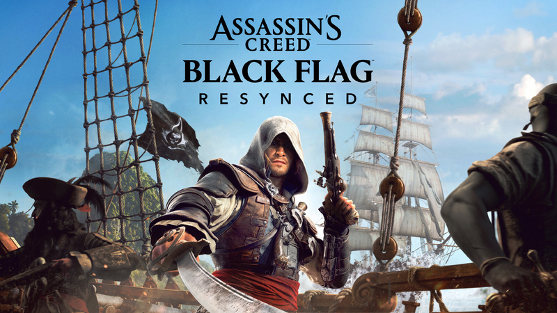Test: Assassin’s Creed Black Flag&nbsp;Resynced